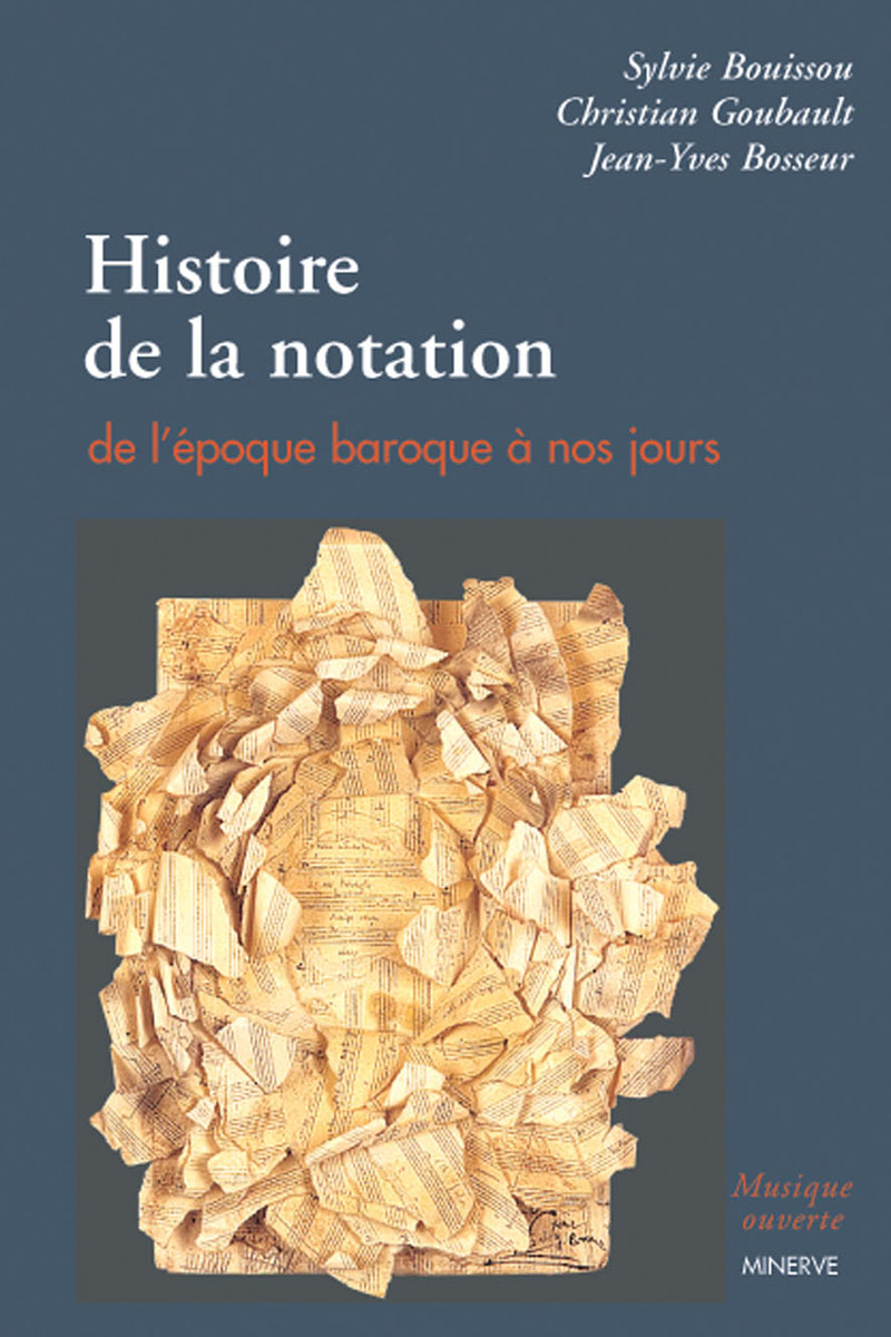 Couverture de Histoire de la notation de l'époque baroque à nos jours