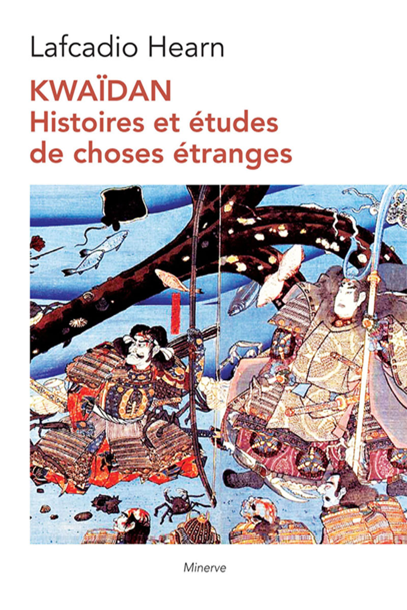 Couverture de Kwaïdan. Histoires et études de choses étranges