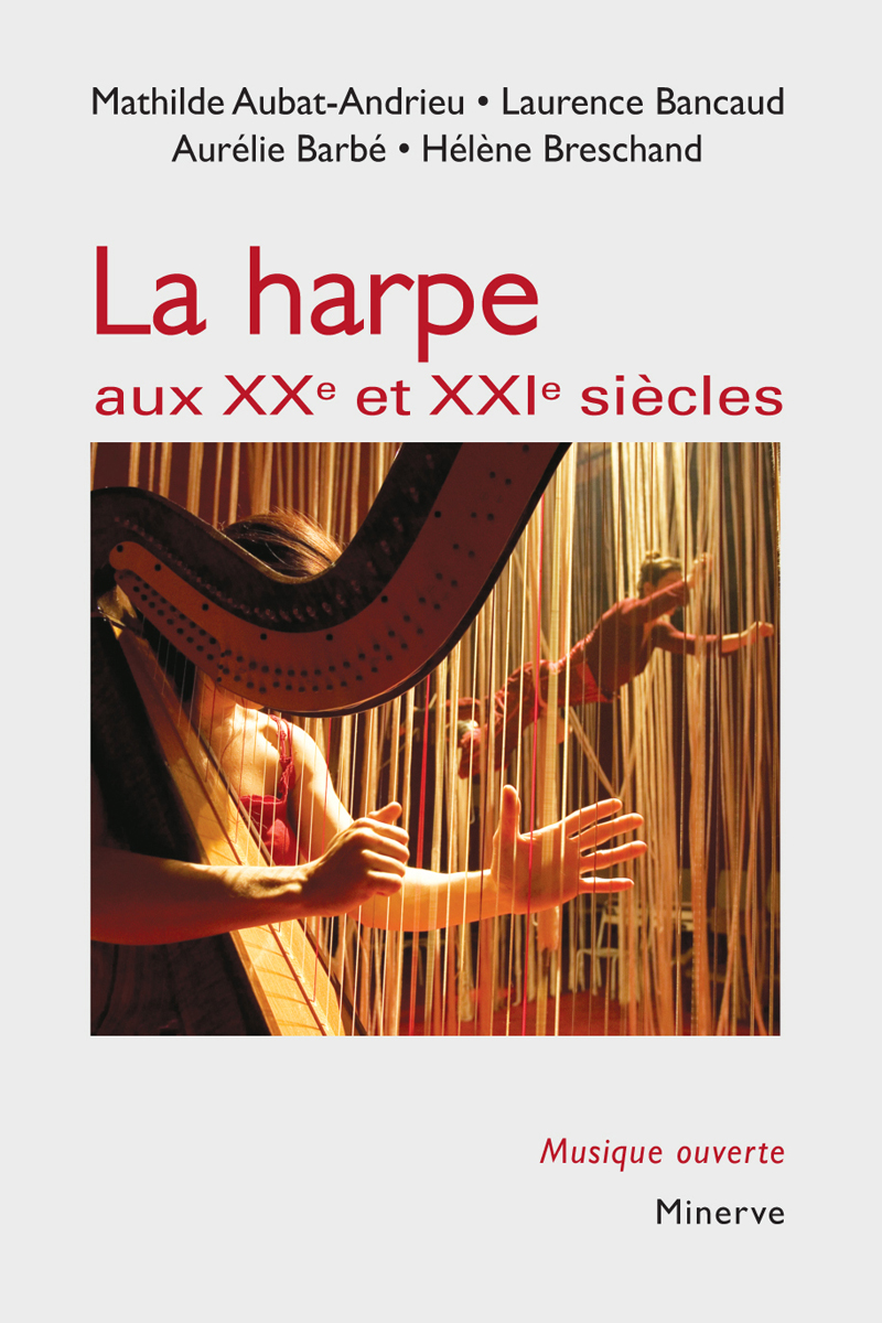 Couverture de La Harpe aux XXᵉ et XXIᵉ siècles