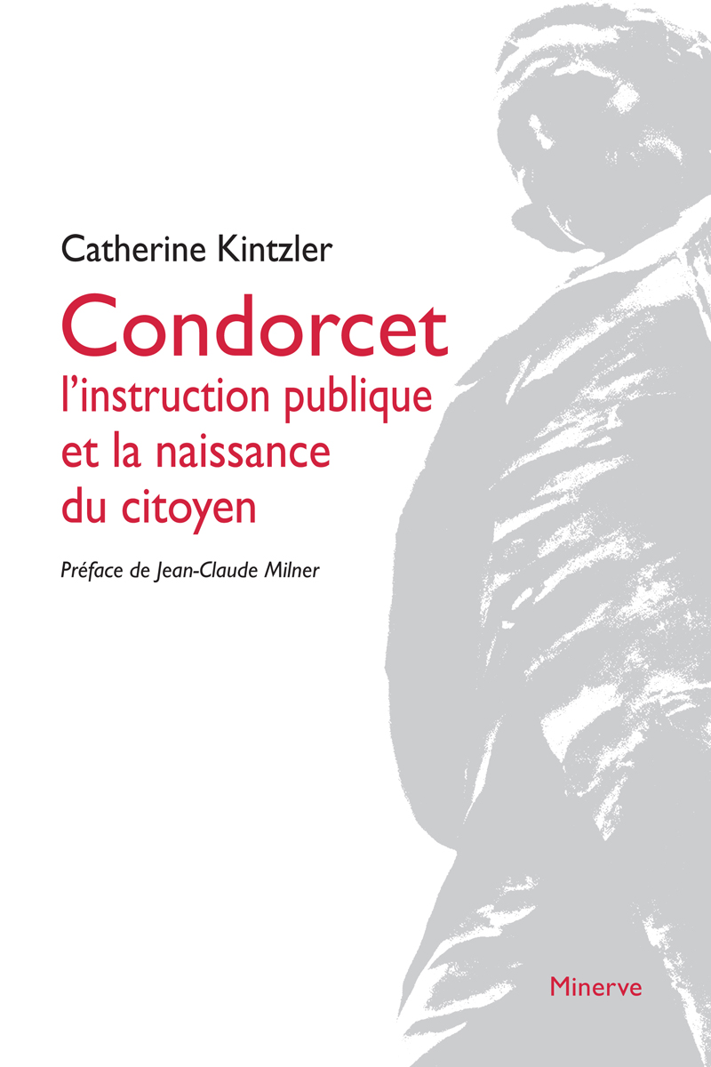 Couverture de Condorcet, l’instruction publique et la naissance du citoyen