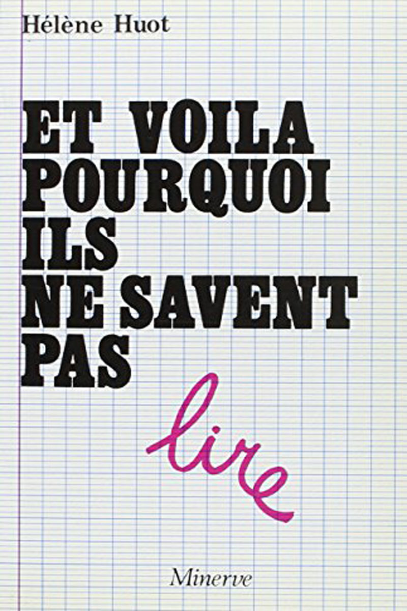 Couverture de Et voilà pourquoi ils ne savent pas lire